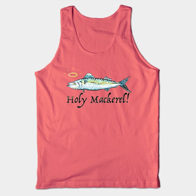 Holy Mackerel! Tank Top by door444